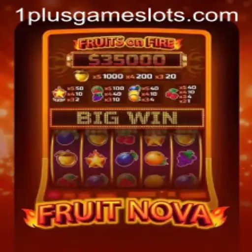 Discover the Thrills of FruitNova: A Captivating Game by 1plusgame