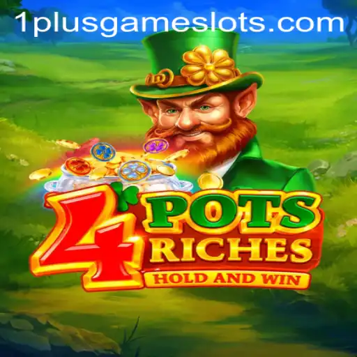 Unveiling 4potsriches: A New Era in Gaming by 1plusgame