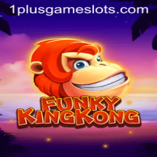 FunkyKingKong: An Exciting Adventure in the World of 1plusgame