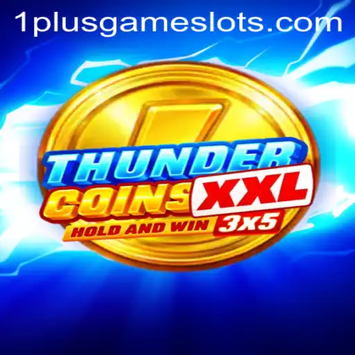 Discovering ThunderCoinsXxl: The New Era of Digital Adventure